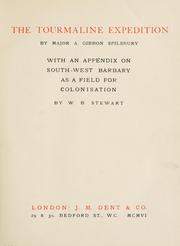 The Tourmaline expedition by Albert Gybbon-Spilsbury