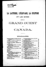 Cover of: Guide du colon: la laiterie, l'élevage, la culture et les mines dans le grand ouest du Canada.