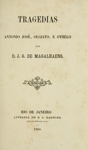 Cover of: Tragedias by Magalhães, Domingos José Gonçalves de Visconde de Araguaia
