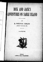 Cover of: Dick and Jack's adventures on Sable Island