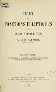 Cover of: Traité des fonctions elliptiques et de leurs applications.