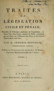 Cover of: Traités de législation civile et pénale. by Jeremy Bentham