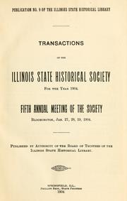 Cover of: Transactions of the Illinois State Historical Society for the year 1904. | Illinois State Historical Society.