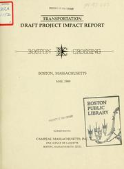 Cover of: Transportation: draft project impact report: Boston crossing, Boston, Massachusetts. by Campeau Massachusetts, Inc., Campeau Massachusetts, Inc.