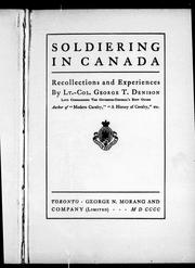 Cover of: Soldiering in Canada by by George T. Denison.