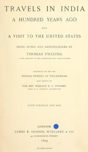 Travels in India a hundred years ago by Twining, Thomas