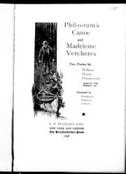 Cover of: Phil-o-rum's canoe and Madeleine Vercheres, two poems