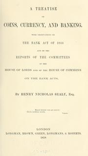 Cover of: treatise on coins, currency, and banking. | Henry Nicholas Sealy