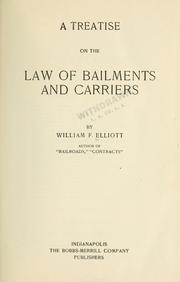 Cover of: treatise on the law of bailments and carriers