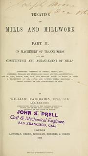 Cover of: Treatise on mills and mill work