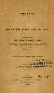 Cover of: A treatise on the practice of medicine by John Eberle