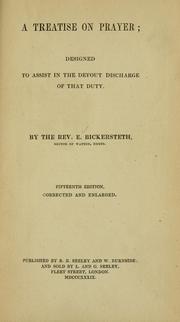 Cover of: A treatise on prayer by Edward Bickersteth