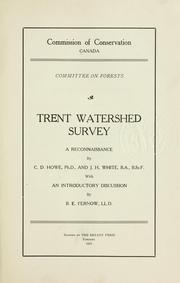 Cover of: Trent watershed survey by Canada. Commission of Conservation. Committee on Forests.