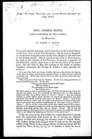 Cover of: Hon. Joseph Howe, lieut.-governor of Nova Scotia: in memoriam