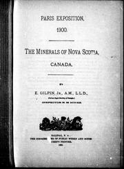 Cover of: The minerals of Nova Scotia, Canada