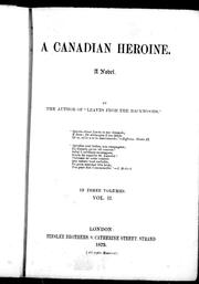 Cover of: A Canadian heroine, a novel