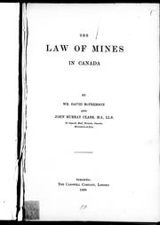 Cover of: The law of mines in Canada