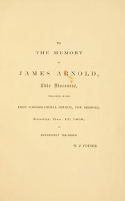 Cover of: tribute to the memory of James Arnold.