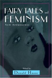 Cover of: Fairy Tales and Feminism: New Approaches (Series in Fairy-Tale Studies)