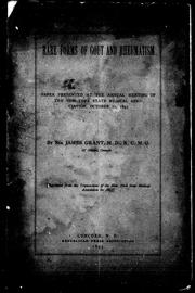 Cover of: Rare forms of gout and rheumatism: paper presented at the annual meeting of the New York State Medical Association, October 11, 1893
