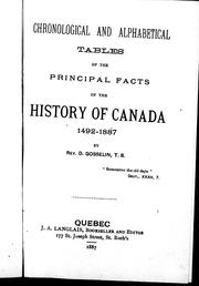 Cover of: Chronological and alphabetical tables of the principal facts of the history of Canada, 1492-1887