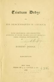 Cover of: Tristram Dodge and his descendants in America. | Robert Dodge