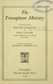 The triumphant ministry by Montgomery, Richmond Ames