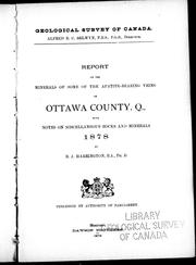 Cover of: Report on the minerals of some of the apatite-bearing veins of Ottawa County, Q.: with notes on miscellaneous rocks and minerals, 1878