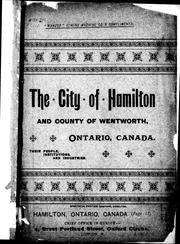 The city of Hamilton and county of Wentworth, Ontario, Canada