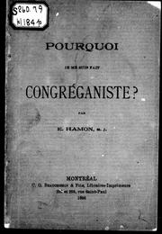 Cover of: Pourquoi je me suis fait congréganiste?