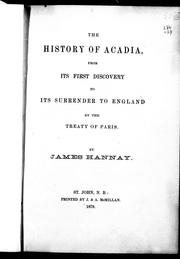 Cover of: The history of Acadia by by James Hannay.