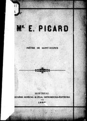 Cover of: Mr. E. Picard prêtre de Saint-Sulpice by Adam Charles Gustave Desmazures