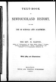 Cover of: Text-book of Newfoundland history for the use of schools and academies by M. Harvey