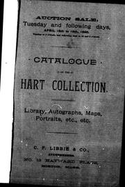 Catalogue of the library, manuscripts, autograph letters, maps and prints forming the collection of Gerald E. Hart, Esq., of Montreal