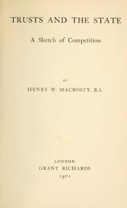 Cover of: Trusts and the state: a sketch of competition