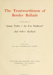 Cover of: The trustworthiness of border ballads by William Fitzwilliam Elliot