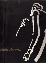Cover of: Ernest Ansermet: une vie en images