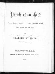 Cover of: Legends of the Gulf by by Charles W. Hall.