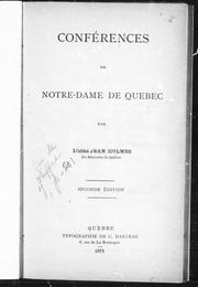 Conférences de Notre-Dame de Québec by Jean Holmes