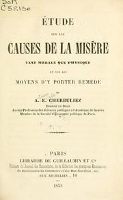 Étude sur les causes de la misére tant morale que physique by Antoine Elisée Cherbuliez