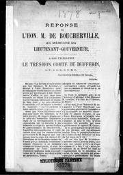 Cover of: Réponse de l'hon. M. de Boucherville au mémoire du lieutenant-gouverneur à Son Excellence le très-hon. comte de Dufferin, gouverneur-général du Canada