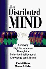 The distributed mind by Kimball Fisher, Mareen Duncan Fisher