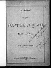 Cover of: Le siège du Fort de St-Jean en 1775