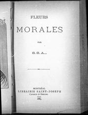 Cover of: Fleurs morales by par S.S.A.