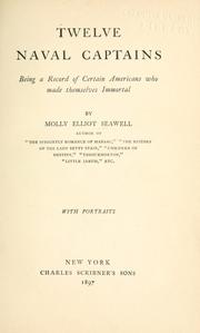 Cover of: Twelve naval captains: being a record of certain Americans who made themselves immortal