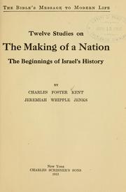 Cover of: Twelve studies on the making of a nation by Charles Foster Kent