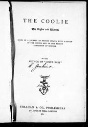 Cover of: The coolie his rights and wrongs by by the author of "Ginx's baby".