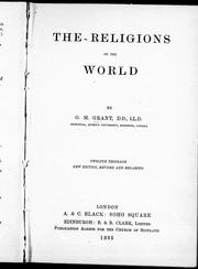 Cover of: The religions of the world by by G.M. Grant.