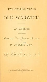 Cover of: Twenty-five years in old Warwick. by A. D. Mayo
