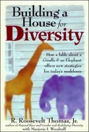 Cover of: Building a House for Diversity by R. Roosevelt Thomas Jr, Marjorie I. Woodruff